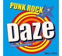 MAL-ONE Punk Rock Daze (Vinyl) 12" Album