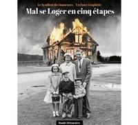 Mal se loger en cinq étapes Un Faux Graphiste (Auteur)