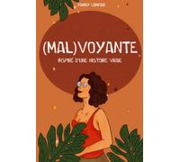 (Mal) Voyante: Inspiré d'une histoire vraie