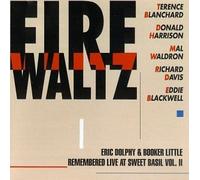 Mal Waldron - Fire Waltz - Eric Dolphy & Booker Little Remembered Live At Sweet Basil Vol. II
