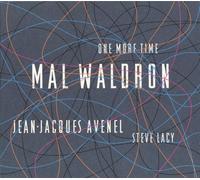 Mal Waldron/Jean-JacquesAvenel/Steve Lacy - One More Time - Digipack (+ livret de 8 pages photos)