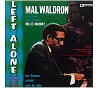 Mal Waldron - Left Alone +6