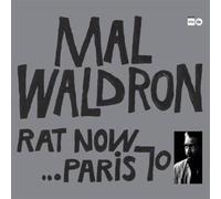 Mal Waldron - Rat Now Paris 70