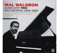 Mal Waldron. The Complete Trio Recordings 1958-1960. Mal/4 Trio / Impressions / Left Alone by Fresh Sound Records (FSR 854)