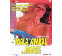 Mala amore e morte
