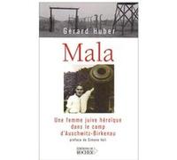 Mala Gérard Huber (Auteur), Simone Veil (Préface)