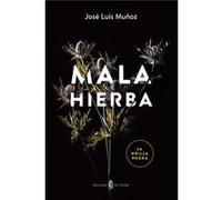 Mala Hierba - [Livre en VO] Muñoz Jimeno, José Luis (Auteur)