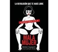 Mala Mujer - [Livre en VO] Casquet, Noemi, Andyn (Auteur)