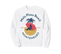 Mala Plaza Beach Ulcinj Monténégro Sweatshirt