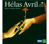 Mala Punica - Helas Avril : Matteo da Perugia, Chansons