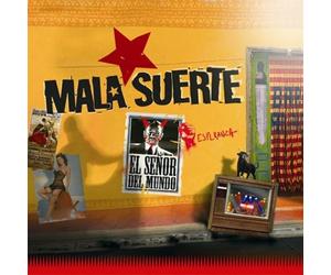 Mala Suerte - El Senor Del Mundo [Import]
