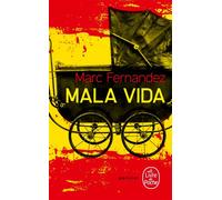Mala Vida - Marc Fernandez - Lgf - Poche - Roman