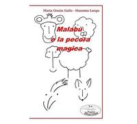 Malab E La Pecora Magica (Scrivo Per Te)