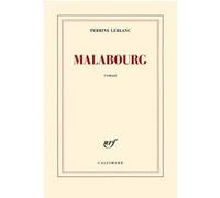 Perrine Leblanc – Malabourg – Roman – Broché