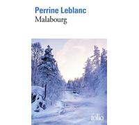 Malabourg - Perrine Leblanc - Gallimard - Poche - Roman