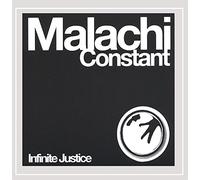 Malachi Constant - Infinite Justice [Import]