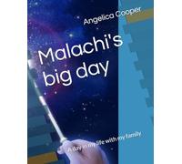 Malachi's big day: A day in my life with my family