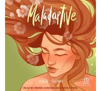 Maladaptive: A Magical Realism Romance for Daydreamers