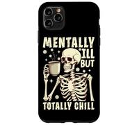 Malade Mental mais Totalement détendu Coque pour iPhone 11 Pro Max