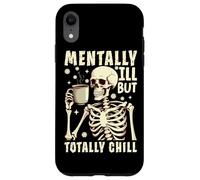 Malade Mental mais Totalement détendu Coque pour iPhone XR