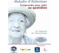 Maladie d'Alzheimer - Comprendre pour aider au quotidien E