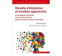 MALADIE D'ALZHEIMER ET TROUBLES APPARENTES