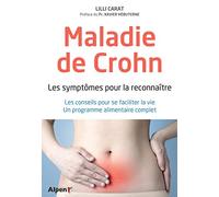 maladie de crohn - les symptomes pour la reconnaitre