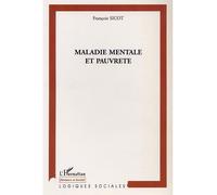Maladie mentale et pauvreté - François Sicot - L'harmattan - broché - Etude