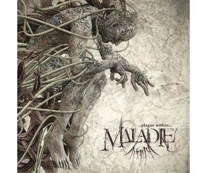 Maladie - Plague Within