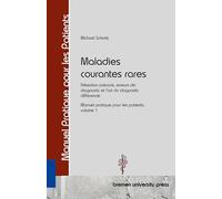 Maladies courantes rares: Détection précoce, erreurs de diagnostic et l'art du diagnostic différencié Manuel pratique pour les patients, volume 1