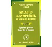 Symptômes Généraux, Signes Clés Du Diagnostic