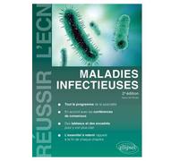 Maladies infectieuses - 2e édition - Pierre Tattevin - Ellipses - relié - Beau livre