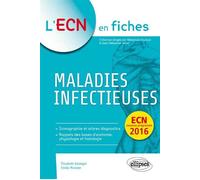 Maladies infectieuses - Elisabeth Aslangul - Ellipses - broché - Scolaire / Universitaire