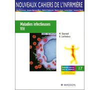 Maladies infectieuses/VIH Soins infirmiers - Martine Gayraud - Elsevier Masson - broché - Etude