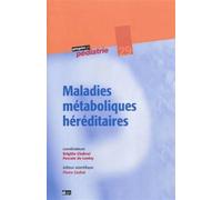 Maladies métaboliques héréditaires - N° 29 - Brigitte Chabrol - Doin - broché - Scolaire / Universitaire