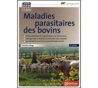 Maladies parasitaires des bovins Christian Mage (Auteur)
