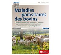 Maladies parasitaires des bovins - Christian Mage - France Agricole Eds - broché - Manuel
