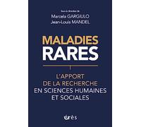 Maladies rares: L'apport de la recherche en sciences humaines et sociales