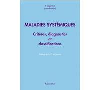 Collectif – Maladies systémiques – critères diagnostiques et de classification
