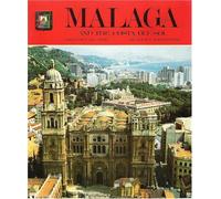 Malaga and the Costa del Sol (Collection All Spain, Volume 6)