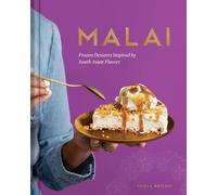 Malai: Frozen Desserts Inspired by South Asian Flavors