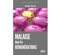 Malaise dans les rémunérations - Rodolphe Delacroix - Marie B Eds - broché - Essai