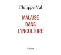 Malaise dans l'inculture: essai