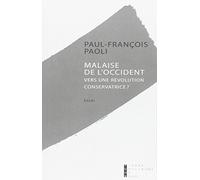 Malaise de l'occident : Vers une révolution conservatrice ?