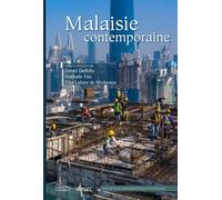 Malaisie contemporaine - David Delfolie - Indes Savantes - broché - Monographie