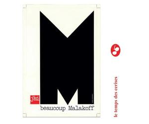 Malakoff - D'hier à demain - Dominique Cordesse - Le Temps Des Cerises - broché - Essai