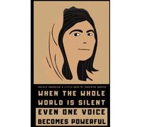 Malala Yousafzai's Little Book Of Inspiring Quotes