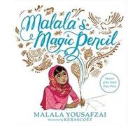 Malalas Magic Pencil - Yousafzai Malala - Little Brown Books for Young Readers - Livre en Anglais - Hardback Yousafzai MalalaYousafzai Malala (Auteur)