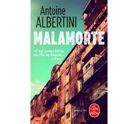 Malamorte Antoine Albertini (Auteur)