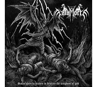Malamorte - Satan Goes Heaven to Destroy The Kingdom of God